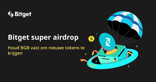 Bitget lanceert Super Airdrop: Exclusief nieuw voordeel voor BGB-houders