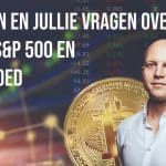 Bitcoin update en jullie vragen over ETFs, S&P500 en vastgoed