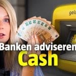 Waarom banken contant geld adviseren en opnieuw gevaarlijk hoge inflatie