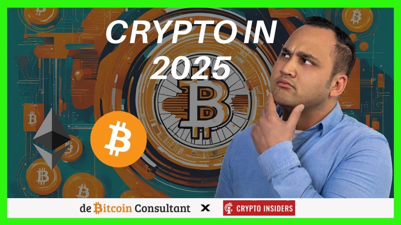 Bitcoin & Crypto in 2025: Mijn (bullish) verwachtingen!