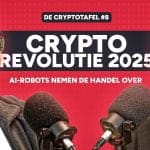 De Cryptotafel podcast: ‘Dit zijn de crypto trends voor 2025’